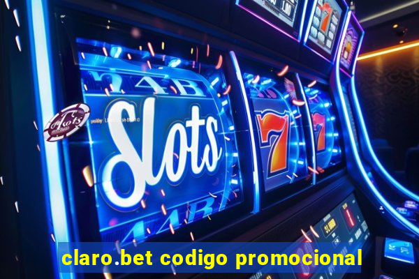 claro.bet codigo promocional